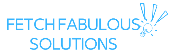 Fetch Fabulous Solutions